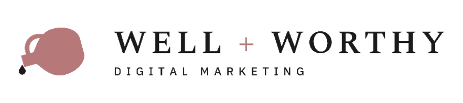Well + Worthy Digital Marketing